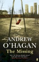 Andrew O´hagan - The Missing - 9780571215607 - V9780571215607