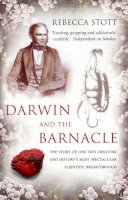 Rebecca Stott - Darwin and the Barnacle - 9780571216093 - KSK0000537