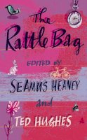Ted (Ed) Hughes - The Rattle Bag: An Anthology of Poetry - 9780571225835 - V9780571225835