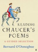 Geoffrey Chaucer - Reading Chaucer´s Poems: A Guided Selection - 9780571230655 - V9780571230655