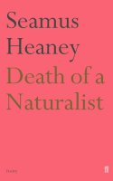 Seamus Heaney - Death Of A Naturalist - 9780571230839 - 9780571230839