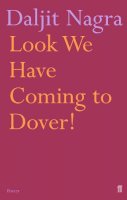 Daljit Nagra - Look We Have Coming to Dover! - 9780571231225 - KSG0030473