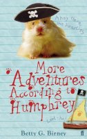 Birney, Betty G.. Illus: Chapman, Jason - More Adventures According to Humphrey - 9780571237180 - V9780571237180