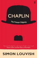 Simon Louvish - Chaplin: The Tramp´s Odyssey - 9780571237692 - V9780571237692