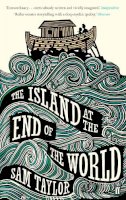 Sam Taylor - The Island at the End of the World - 9780571240524 - V9780571240524