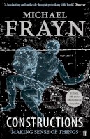 Michael Frayn - Constructions - 9780571240883 - V9780571240883