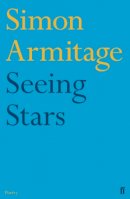 Simon Armitage - Seeing Stars - 9780571249947 - V9780571249947