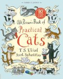 T. S. Eliot - Old Possum´s Book of Practical Cats - 9780571252480 - V9780571252480