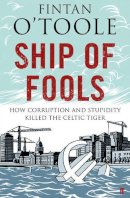 Fintan O'Toole - Ship Of Fools O'toole Fintan - 9780571252688 - KMK0025632