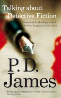 P. D. James - Talking about Detective Fiction - 9780571253586 - V9780571253586