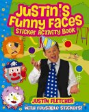 Justin Fletcher - Justin´s Funny Faces Sticker Activity Book - 9780571280445 - 9780571280445