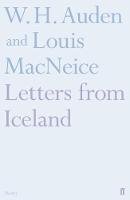 W.h. Auden And Louis Macneice - Letters from Iceland - 9780571283521 - V9780571283521