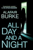 Alafair Burke - All Day and a Night - 9780571302338 - V9780571302338
