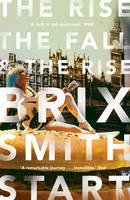 Brix Smith Start - The Rise, The Fall, and The Rise - 9780571325061 - V9780571325061