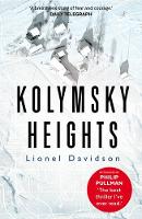 Lionel Davidson - Kolymsky Heights - 9780571326112 - V9780571326112