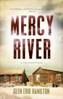 Glen Erik Hamilton - Mercy River: A Van Shaw Novel - 9780571332380 - 9780571332380