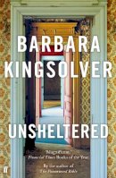 Barbara Kingsolver - Unsheltered: Author of Demon Copperhead, Winner of the Women’s Prize for Fiction - 9780571347025 - 9780571347025