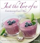 Isabel Hood - Just the Two of Us: Entertaining Each Other - 9780572032203 - V9780572032203