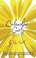 Tim Firth - Calendar Girls - 9780573110672 - V9780573110672