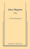 Tom Stoppard - After Magritte - 9780573620027 - V9780573620027