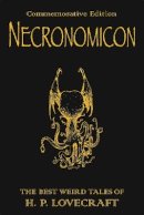 H.P. Lovecraft - Necronomicon: The Weird Tales of H. P. Lovecraft (GollanczF.) - 9780575081567 - V9780575081567