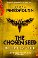 Sarah Pinborough - The Chosen Seed - 9780575089556 - V9780575089556