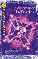 Joanna Russ - The Female Man - 9780575094994 - 9780575094994
