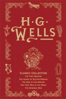 H. G. Wells - H. G. Wells Classic Collection I - 9780575095205 - V9780575095205