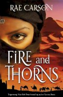 Rae Carson - Fire and Thorns - 9780575099159 - V9780575099159