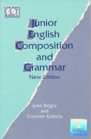 John Bright - Junior English Composition and Grammar - 9780582588004 - V9780582588004