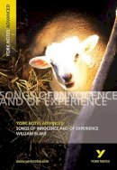 David Punter - Songs of Innocence and Experience (York Notes Advanced) - 9780582784338 - V9780582784338