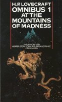 H. P. Lovecraft - H. P. Lovecraft Omnibus (1) - At the Mountains of Madness and Other Novels of Terror: At the Mountains of Madness and Other Novels of Terror No. 1 - 9780586063224 - V9780586063224