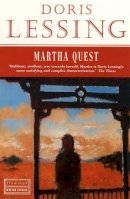 Doris May Lessing - Martha Quest (Children of Violence) - 9780586089989 - V9780586089989