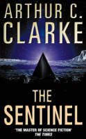 Arthur C. Clarke - The Sentinel - 9780586212042 - V9780586212042