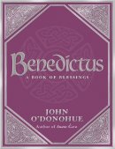 John O´donohue - Benedictus: A Book of Blessings - 9780593058626 - V9780593058626