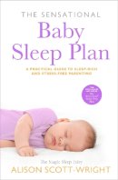Alison Scott-Wright - The Sensational Baby Sleep Plan - 9780593062814 - 9780593062814