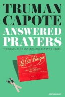 Truman Capote - Answered Prayers - 9780593731109 - 9780593731109