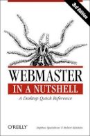 Stephen Spainhour - Webmaster in a Nutshell 3e - 9780596003579 - V9780596003579