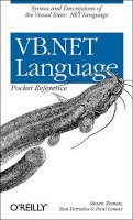 Steven Roman - VB NET Language Pocket Reference - 9780596004286 - V9780596004286