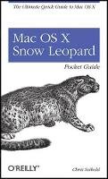 Chris Seibold - Mac OS X Snow Leopard Pocket Guide - 9780596802721 - V9780596802721