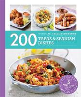 Emma Lewis - 200 Tapas & Spanish Dishes: Hamlyn All Colour Cookboo (Hamlyn All Colour Cookbook) - 9780600633365 - V9780600633365