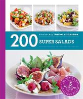 Alice Storey - 200 Super Salads: Hamlyn All Colour Cookbook - 9780600633488 - V9780600633488