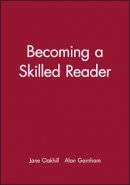 Jane Oakhill - Becoming a Skilled Reader - 9780631157762 - V9780631157762