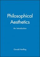 Orion Publishing Co - Philosophical Aesthetics: An Introduction - 9780631180357 - V9780631180357