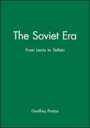 Geoffrey Ponton - The Soviet Era: From Lenin to Yeltsin - 9780631187769 - V9780631187769