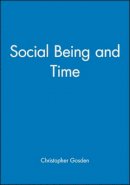 Christopher Gosden - Social Being and Time - 9780631190233 - V9780631190233