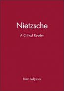 Sedgwick - Nietzsche: A Critical Reader - 9780631190455 - V9780631190455