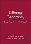 Cliff - Diffusing Geography: Essays Presented to Peter Haggett - 9780631195344 - V9780631195344