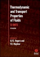 G.f.c. Rogers - Thermodynamic and Transport Properties of Fluids - 9780631197034 - V9780631197034