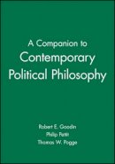 Robert E. Goodin (Ed.) - A Companion to Contemporary Political Philosophy - 9780631199519 - V9780631199519